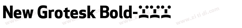 New Grotesk Bold字体转换